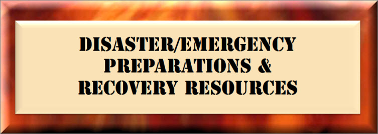 Disaster/Emergency Preparations & Recovery Resources