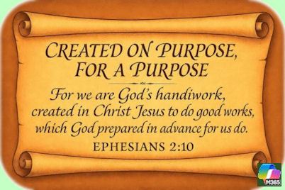 Created on Purpose for a Purpose: Ephesians 2:10