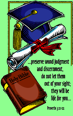 Bible and graduation cap - "Preserve sound wisdom and discernment." Proverbs 3:21-22