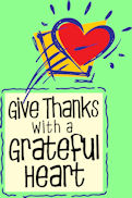 GIve thanks with a grateful heart